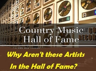 Art’s World – Country Music Hall of Fame Snubs