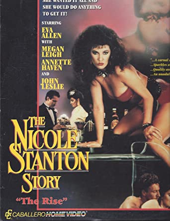 Kendal Marx Porn - All Adult Network | Porn Classics Revisited â€“ â€œThe Nicole Stanton Story â€“  The Riseâ€ â€“ 1988