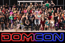DomCon Los Angeles Ready to Whip Ass in August