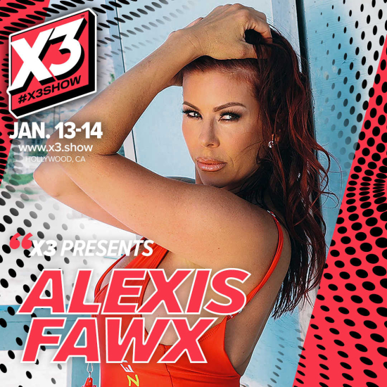 Alexis Fawx Set For X3 Expo Appearance