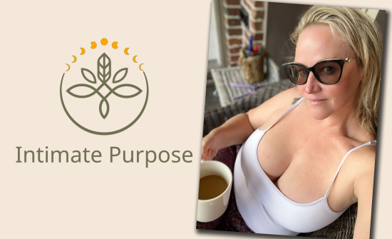 Introducing IntimatePurpose.com: Holistic Wellness & Intuitive Intimacy Coaching By Dee Siren