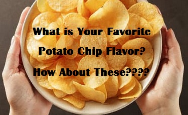 Favorite Flavors of Potato Chips