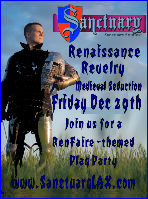 Mistress Cyan Presents the Renaissance Revelry Party this Friday at Sanctuary Studios