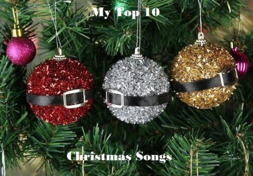 Art’s World – My Top 10 Christmas Songs