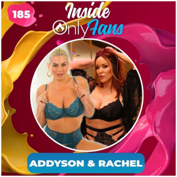 Rachel Steele, Addyson James Talk Foot Fetishes, Milk Men and More on Inside OnlyFans Podcast