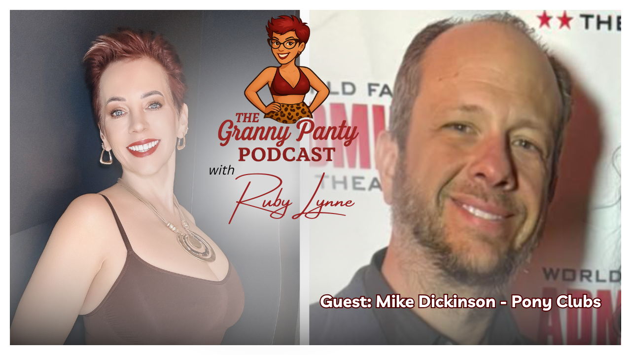 GILF RubyLynne Welcomes Strip Club King Mike Dickinson on “The Granny Panty Podcast”