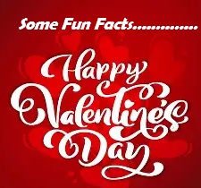 Fun Facts About Valentine’s Day