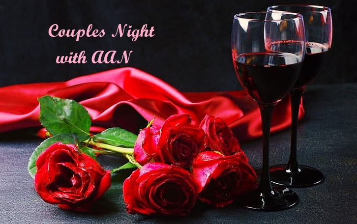    Couples Night with AAN………. 4 –  11 – 26