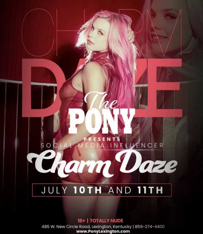 Social Media Star and Feature Entertainer Charm Daze Set to Take Over The Pony Lexington July 10 & 11