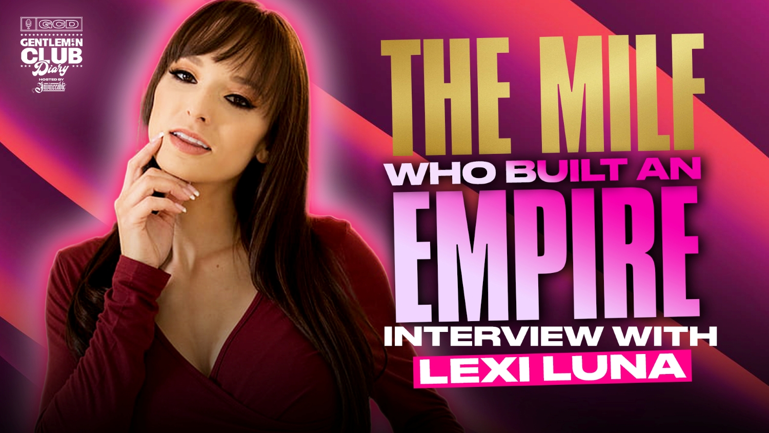 Lexi Luna Shares Brand-Building Journey on Gentlemen Club Diary