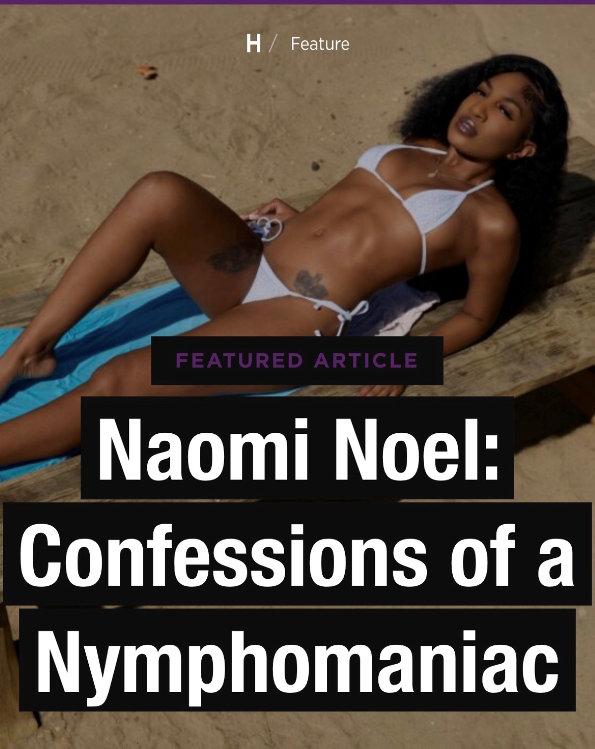 Naomi Noel Gets Candid in HUSTLER’s “Confessions of a Nymphomaniac”
